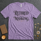 Retired From Masking Alt Text Tee