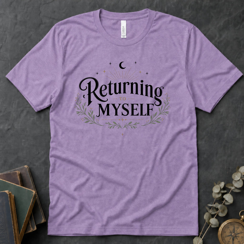 Returning to Myself Text Tee