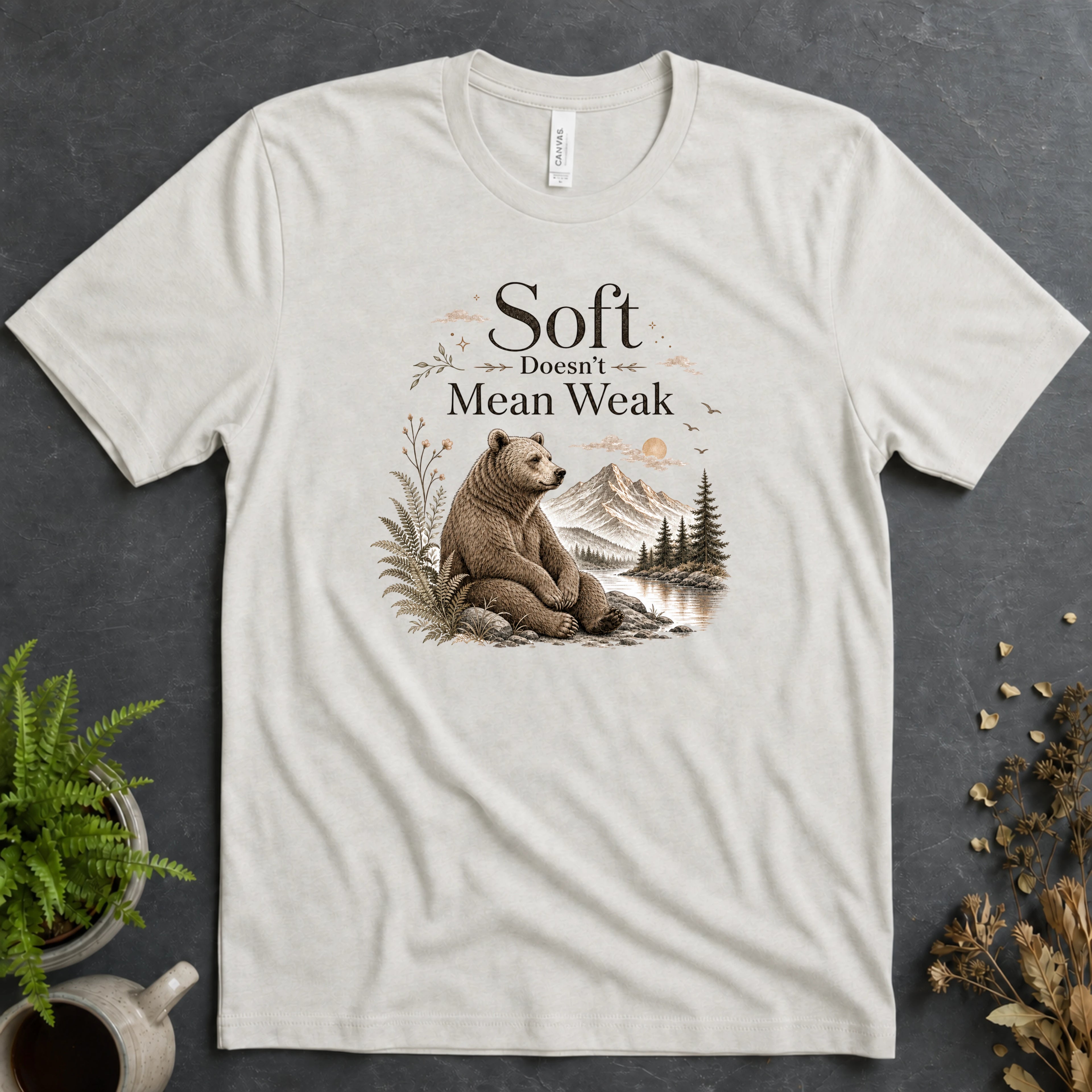 Soft Doesn't Mean Weak Tee