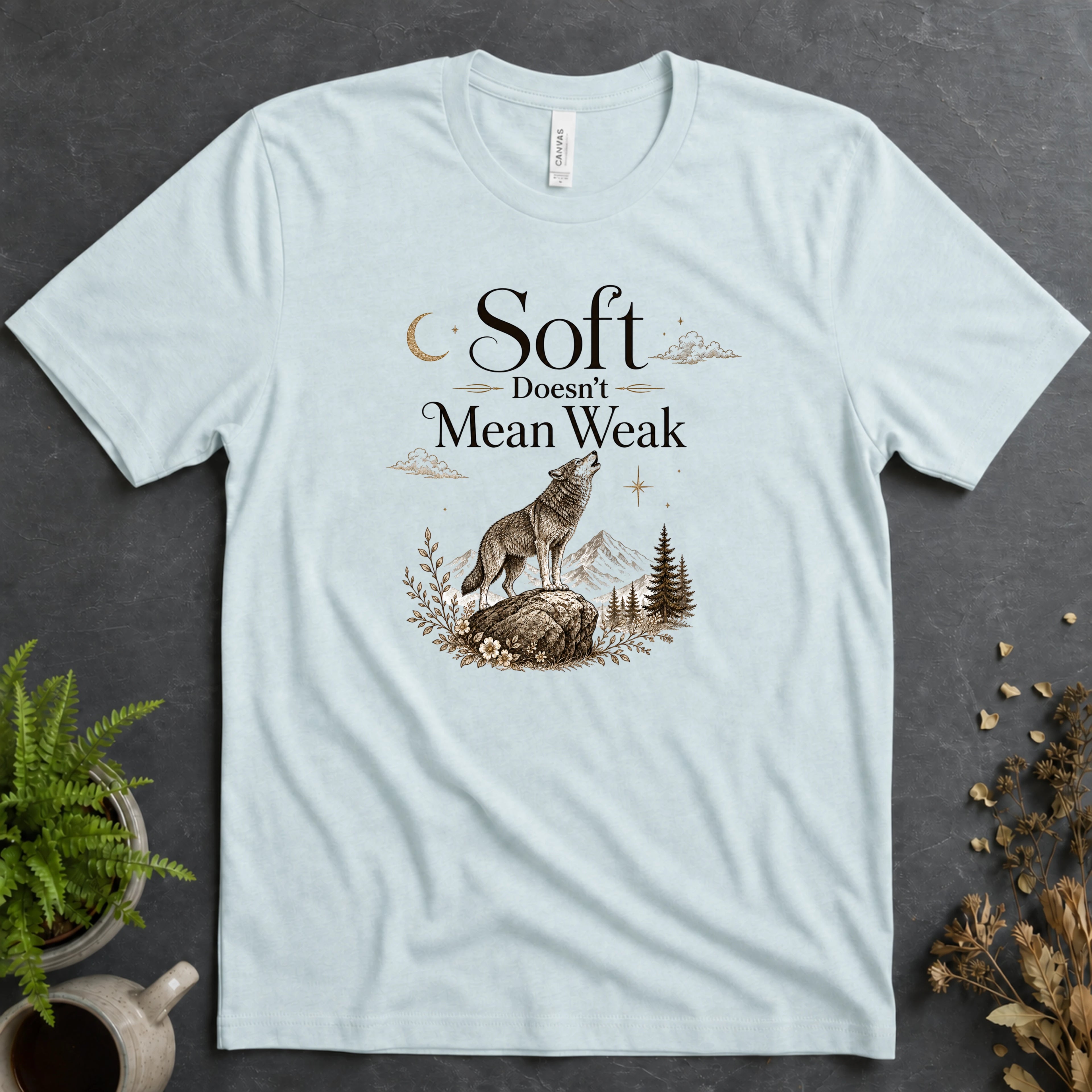 Soft Doesn't Mean Weak Alt Tee